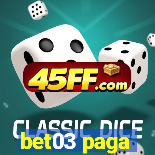 bet03 paga